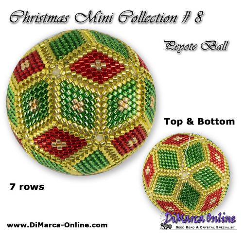 Tutorial 07 Rows - Christmas Mini 8 Peyote Ball Incl. Basic Tutorial 